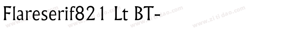 Flareserif821 Lt BT字体转换